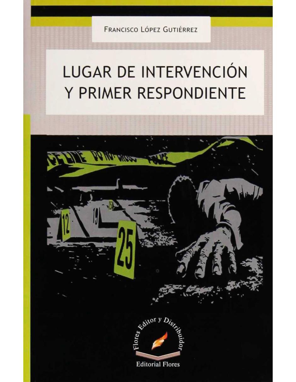 Libro Lugar de Intervención y Primer Respondiente 1