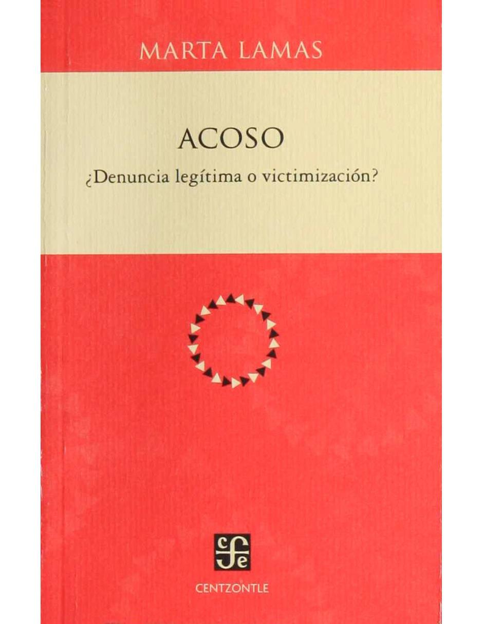 Libro Acoso ¿Denuncia Legitima O Victimización?