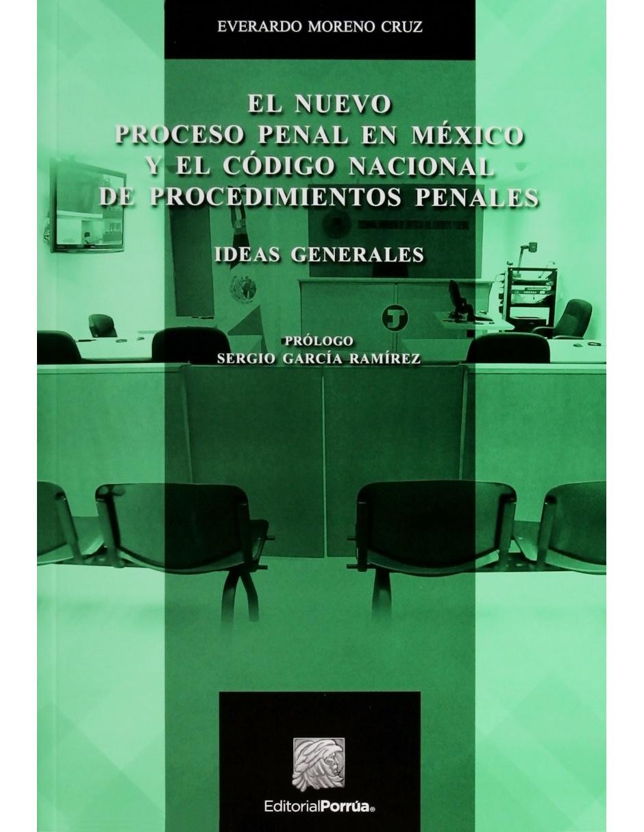 Libro El Nuevo Proceso Penal En México Y El Código Nacional De Pro