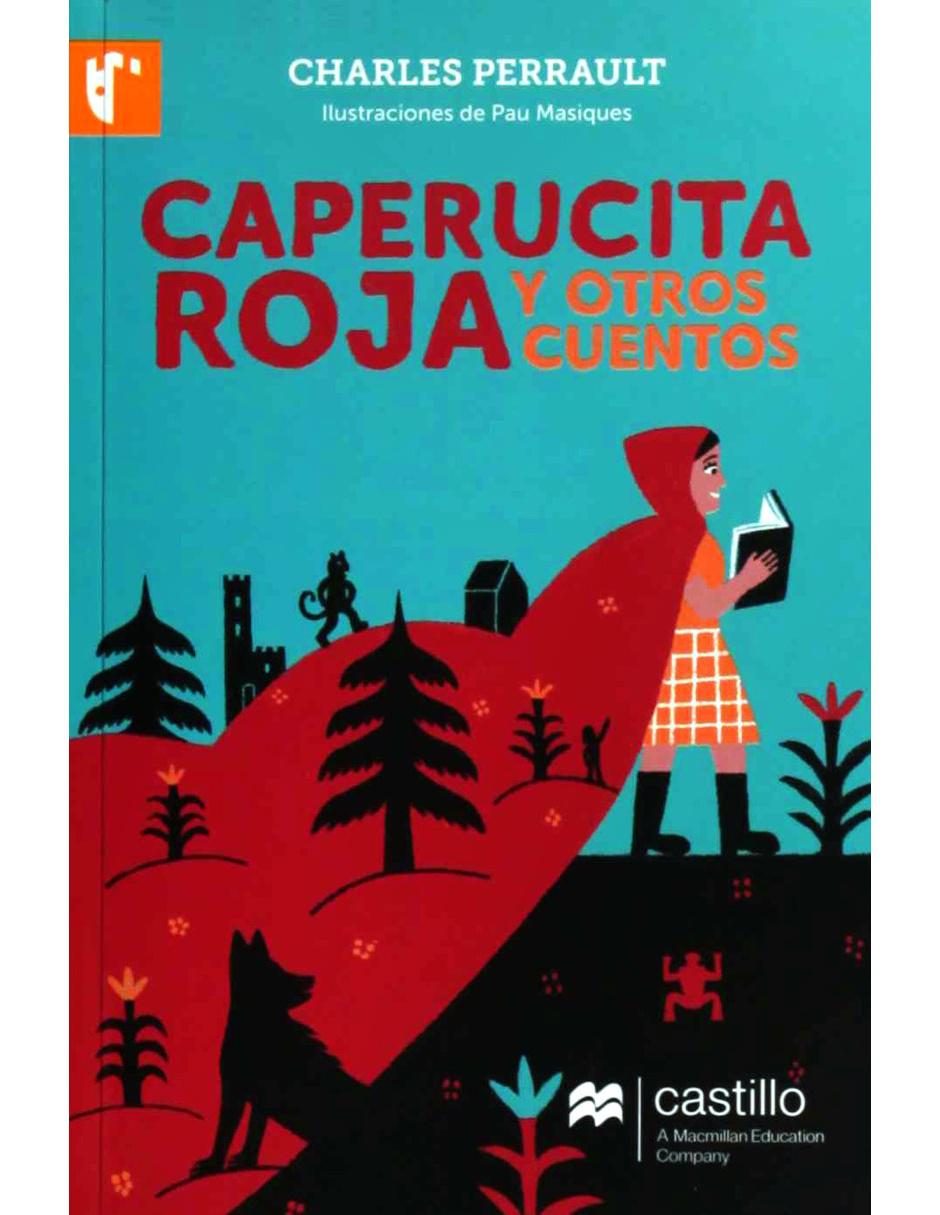 Caperucita Roja y Otros Cuentos Caperucita Roja y Otros Cuentos