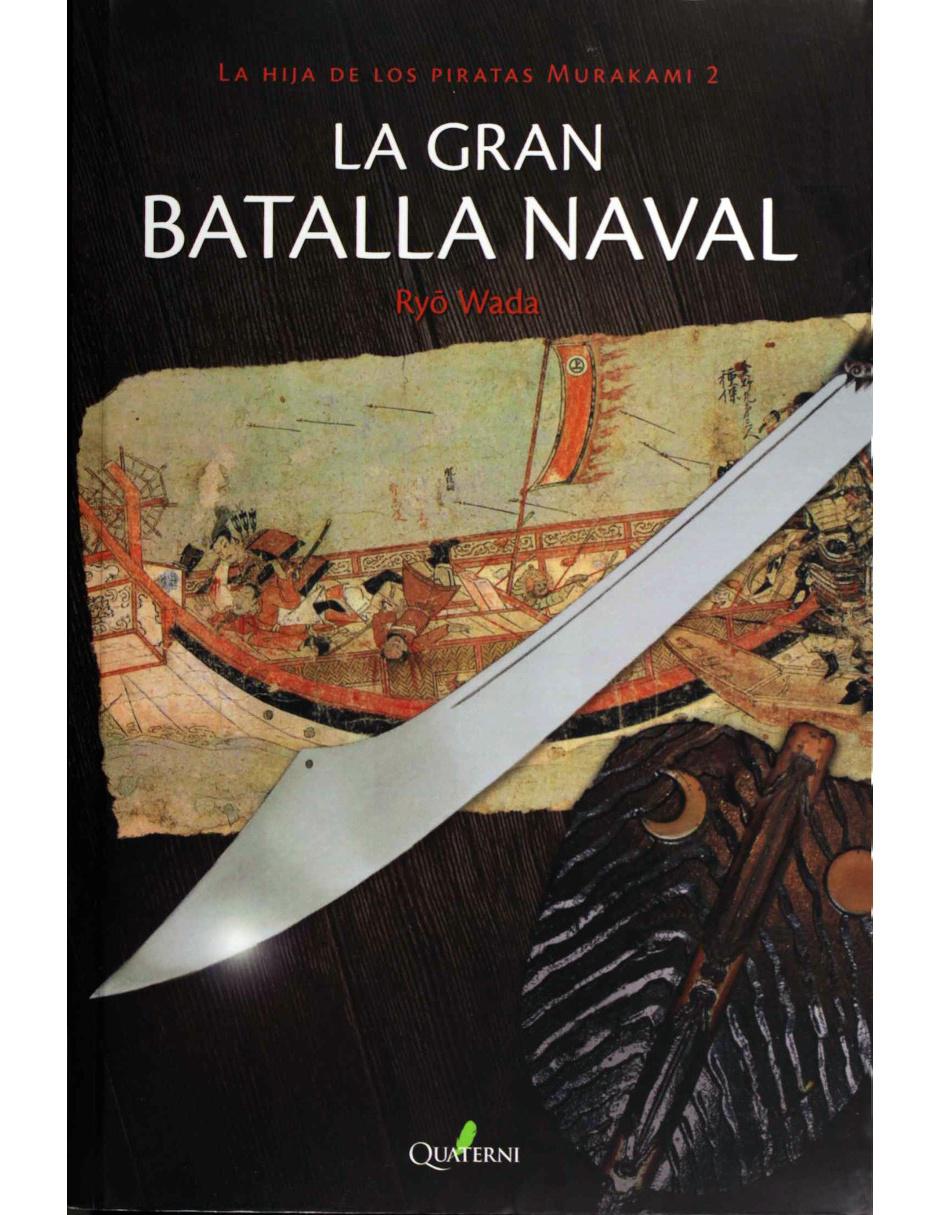 Libro La Hija De Los Piratas Murakami 2: La Gran Batalla Naval Libro La Hija De Los Piratas Murakami 2: La Gran Batalla Naval