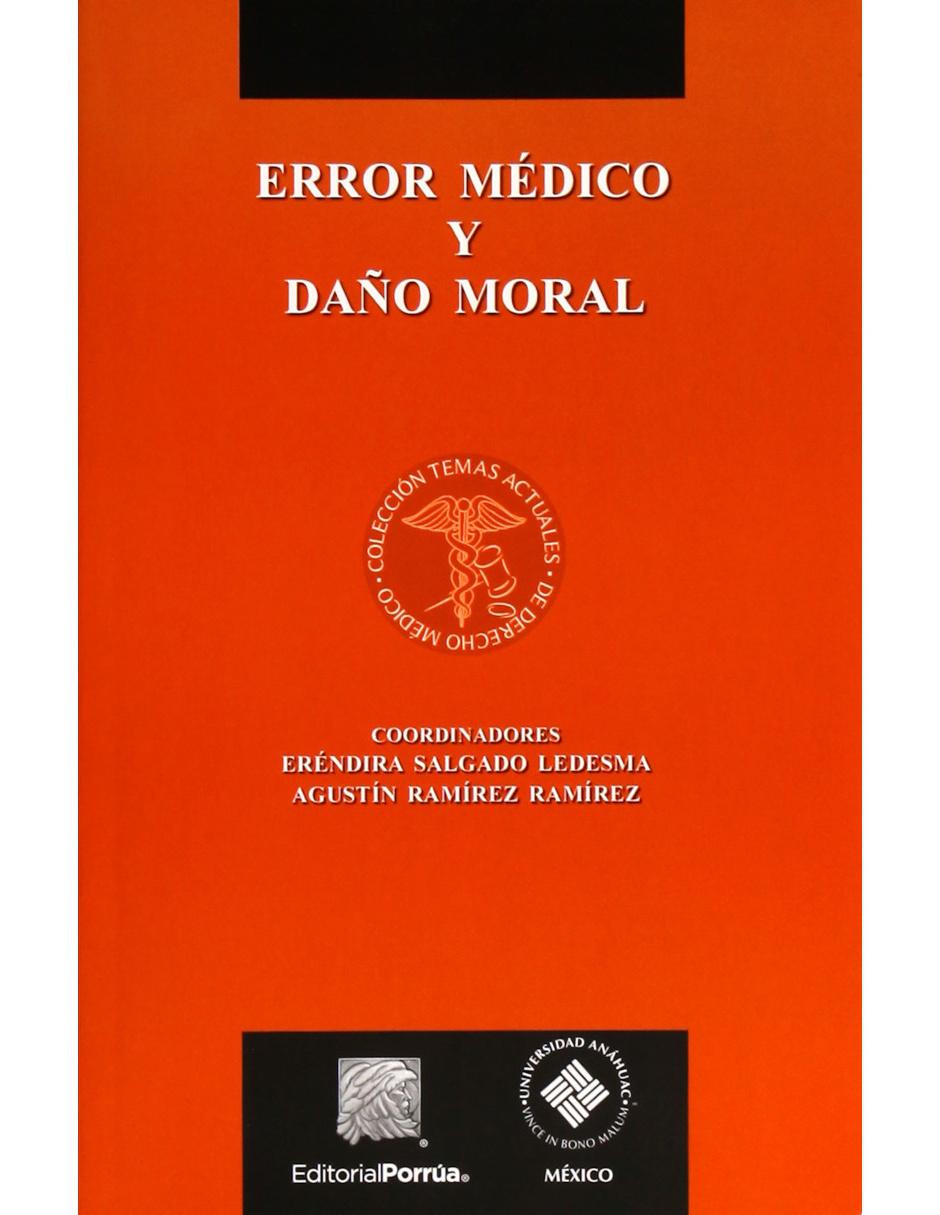Error Médico Y Daño Moral Error Médico Y Daño Moral