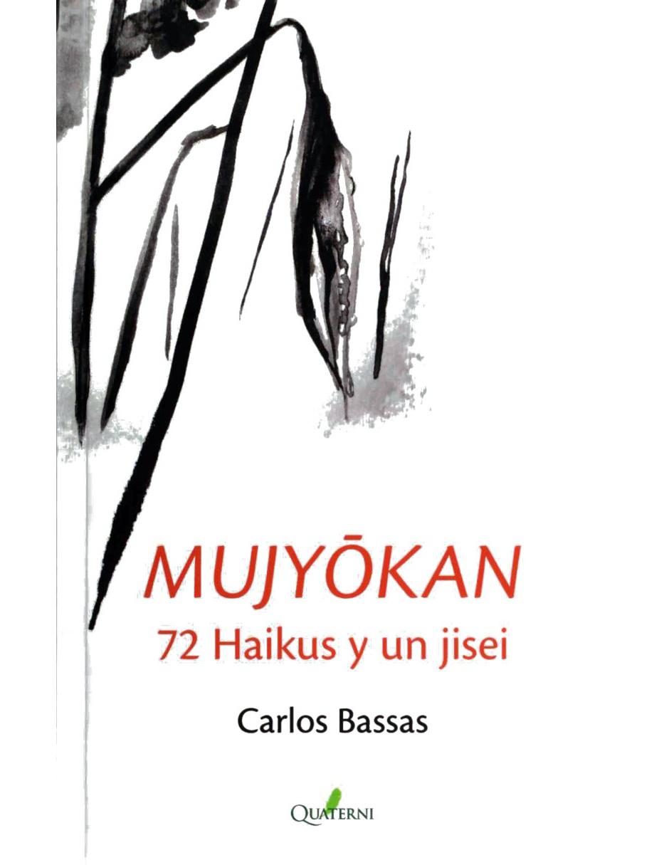 Mujyokan 72 Haikus Y Un Jisei 1