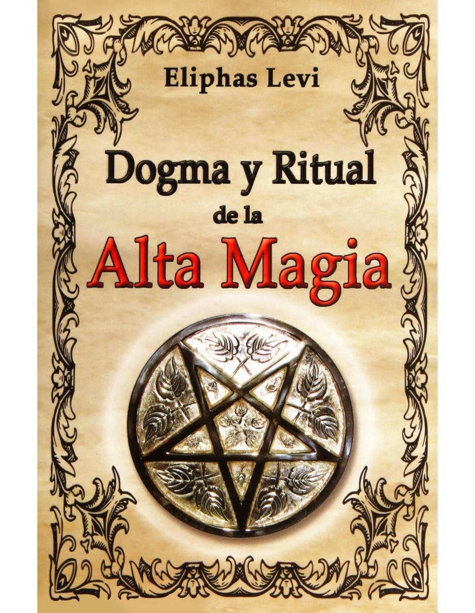 Dogma y Ritual de la Alta Magia 1