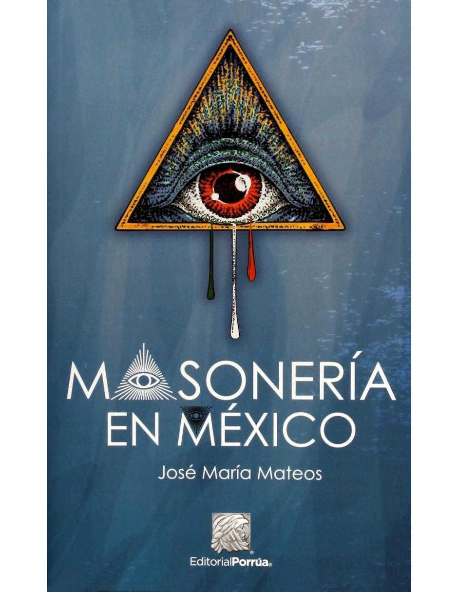 Masonería En México Masonería En México