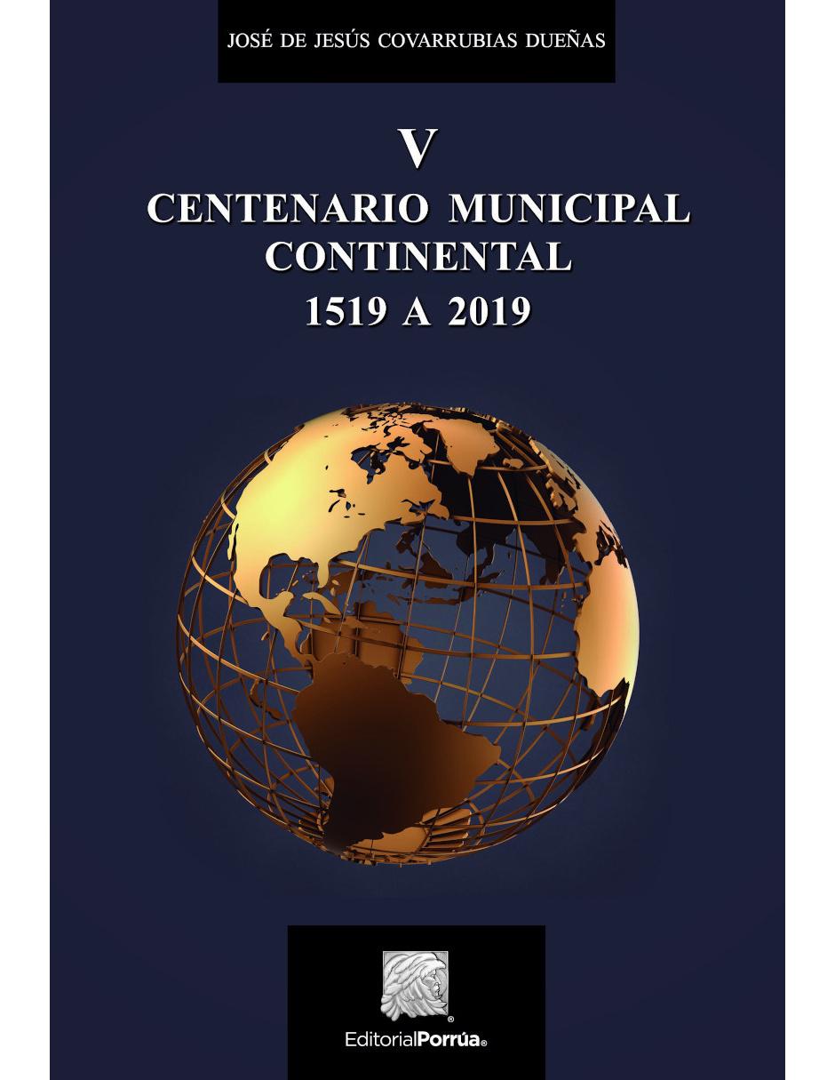 V Centenario Municipal Continental 1519 A 2019 1