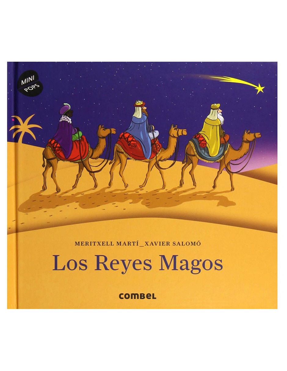 Los Reyes Magos Los Reyes Magos
