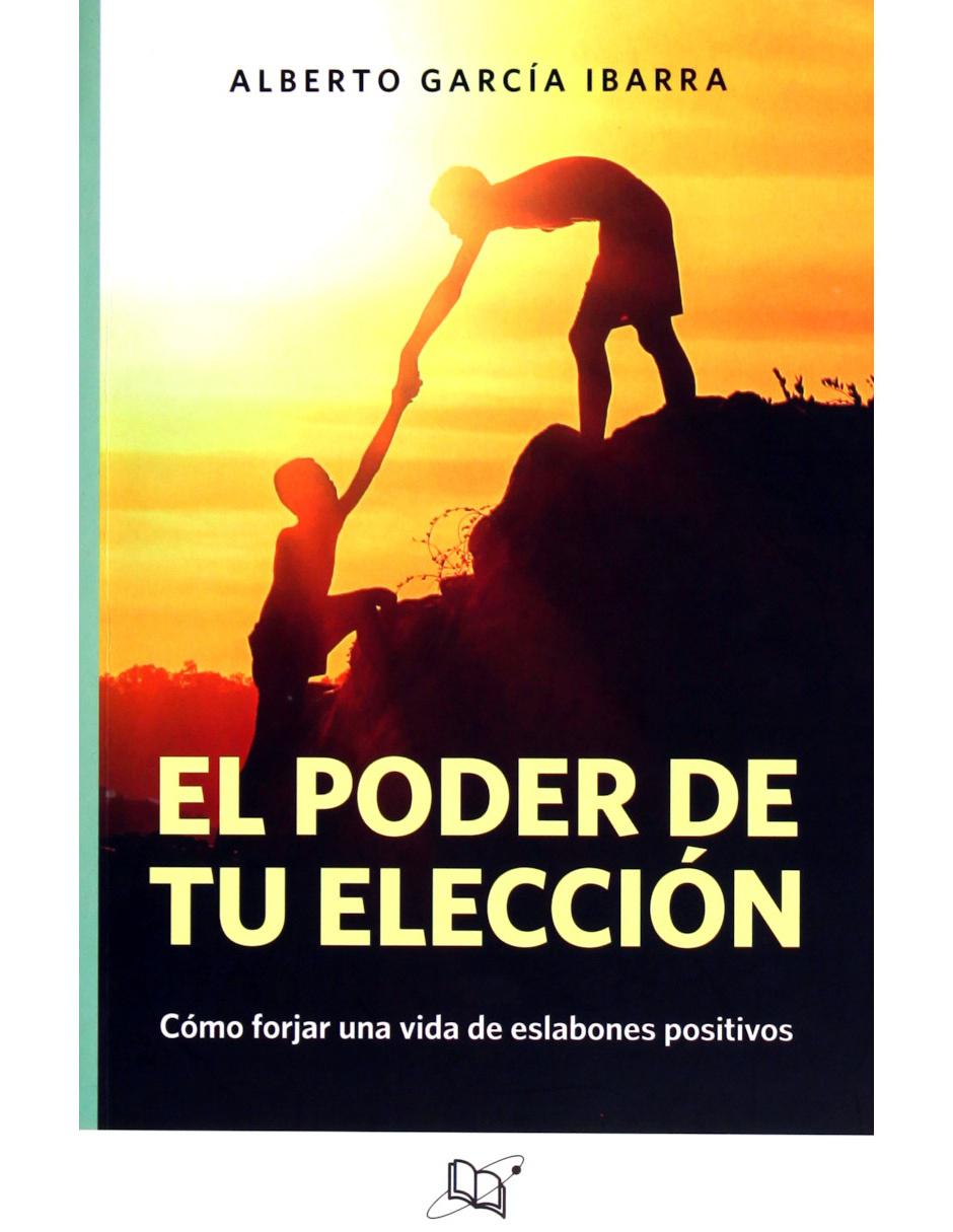 El Poder de tu Elección El Poder de tu Elección