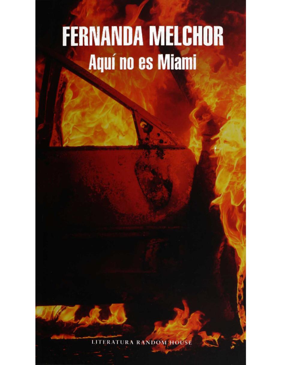 Aquí No Es Miami