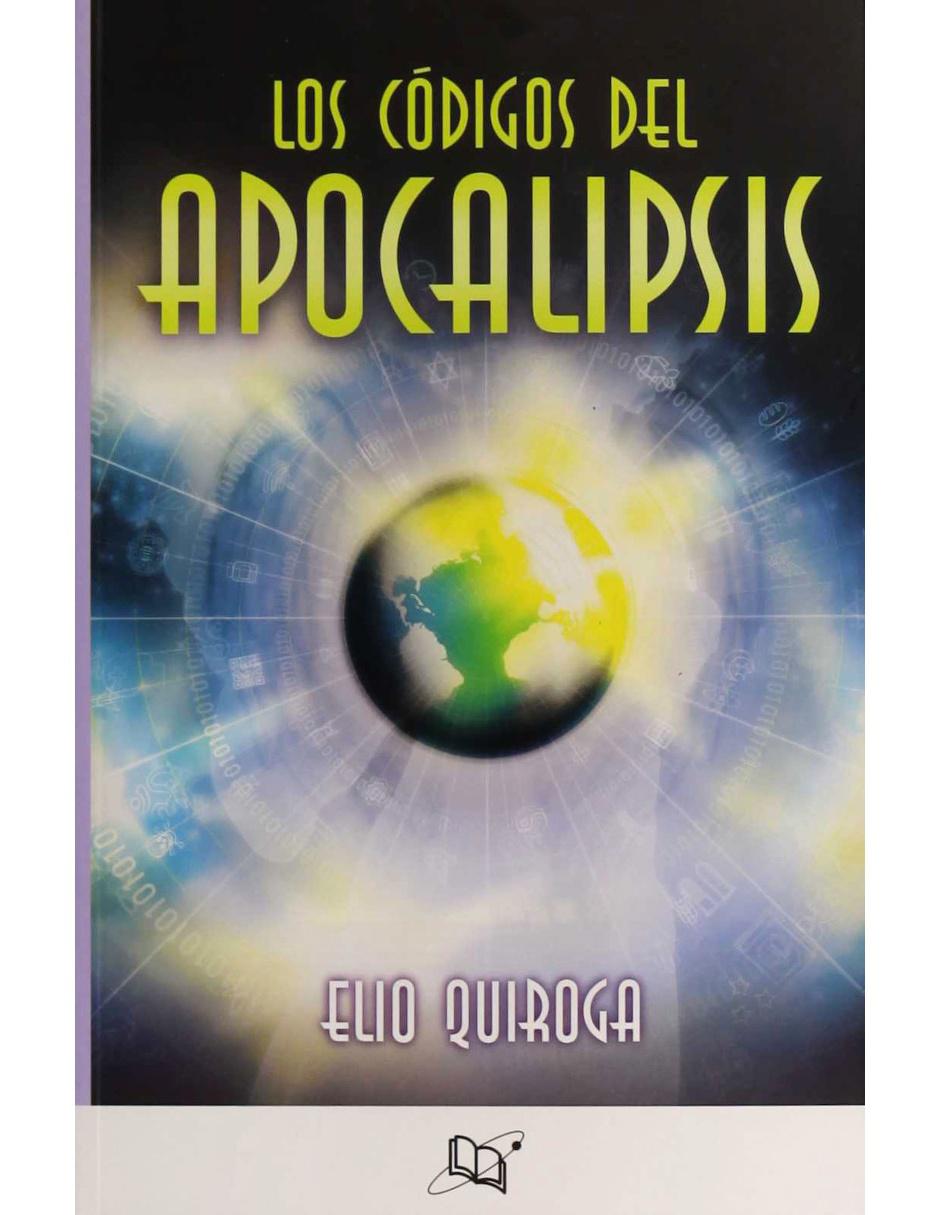 Los Códigos del Apocalipsis Los Códigos del Apocalipsis