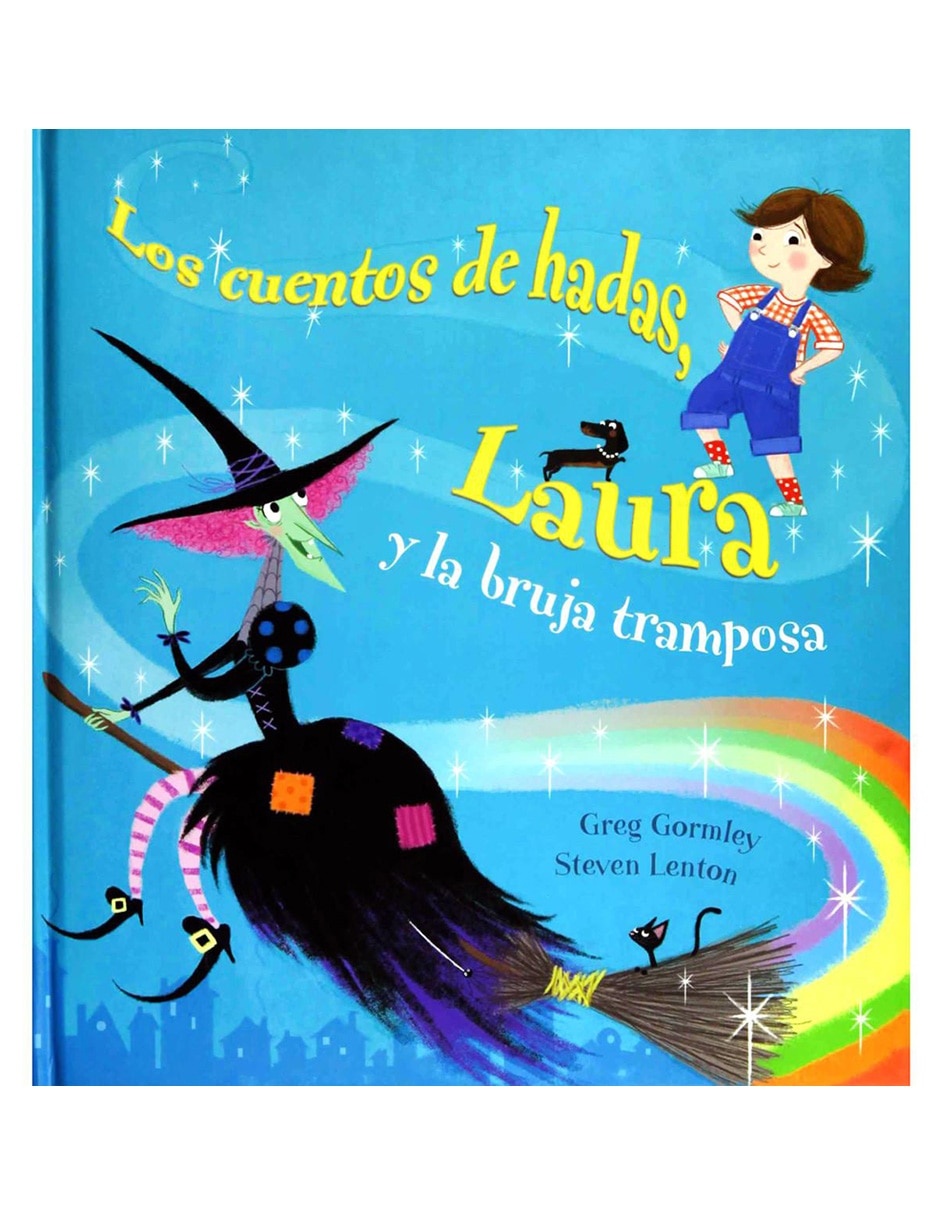 Los Cuentos de Hadas, Laura y la Bruja Tramposa