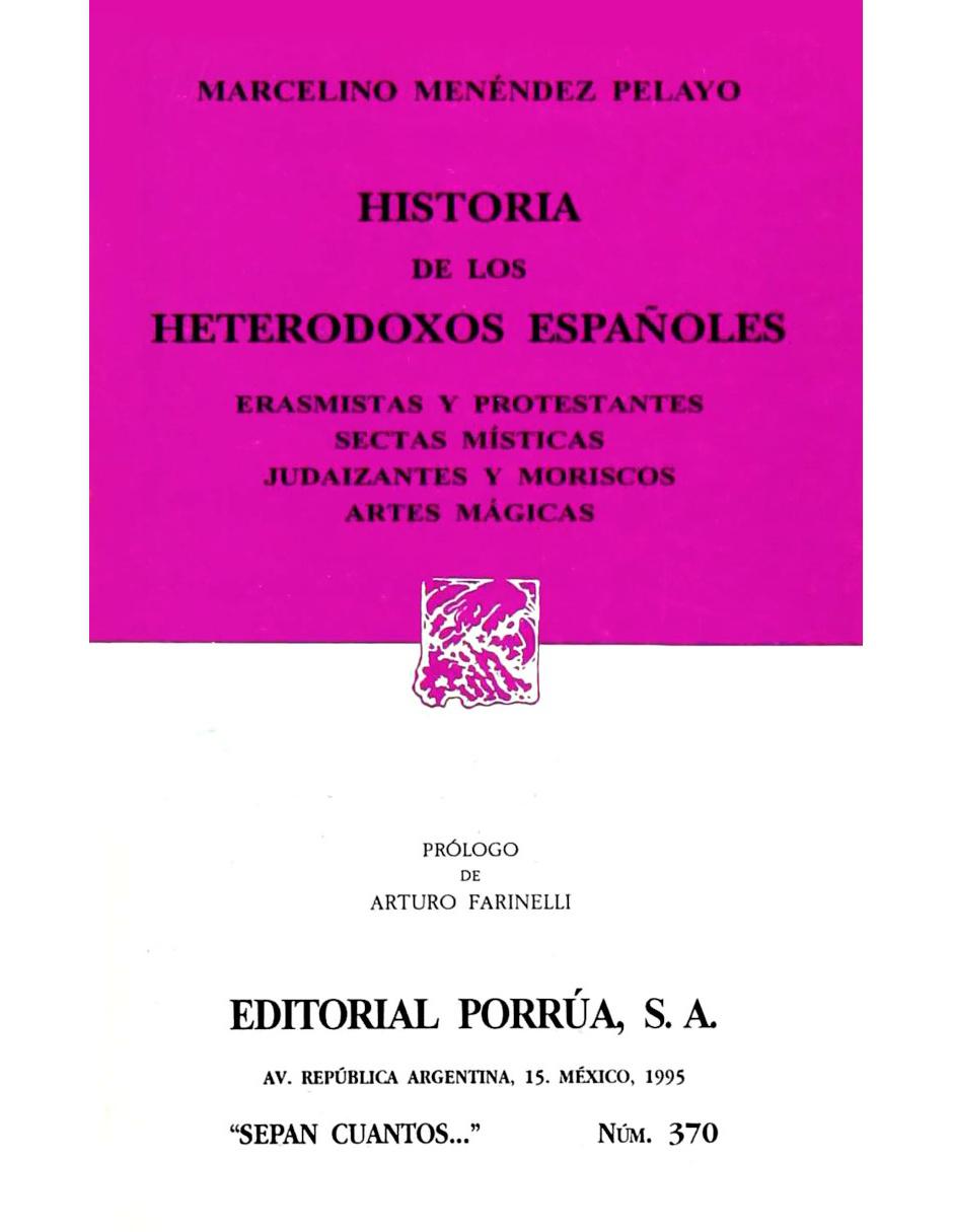 Historia de los Heterodoxos Españoles