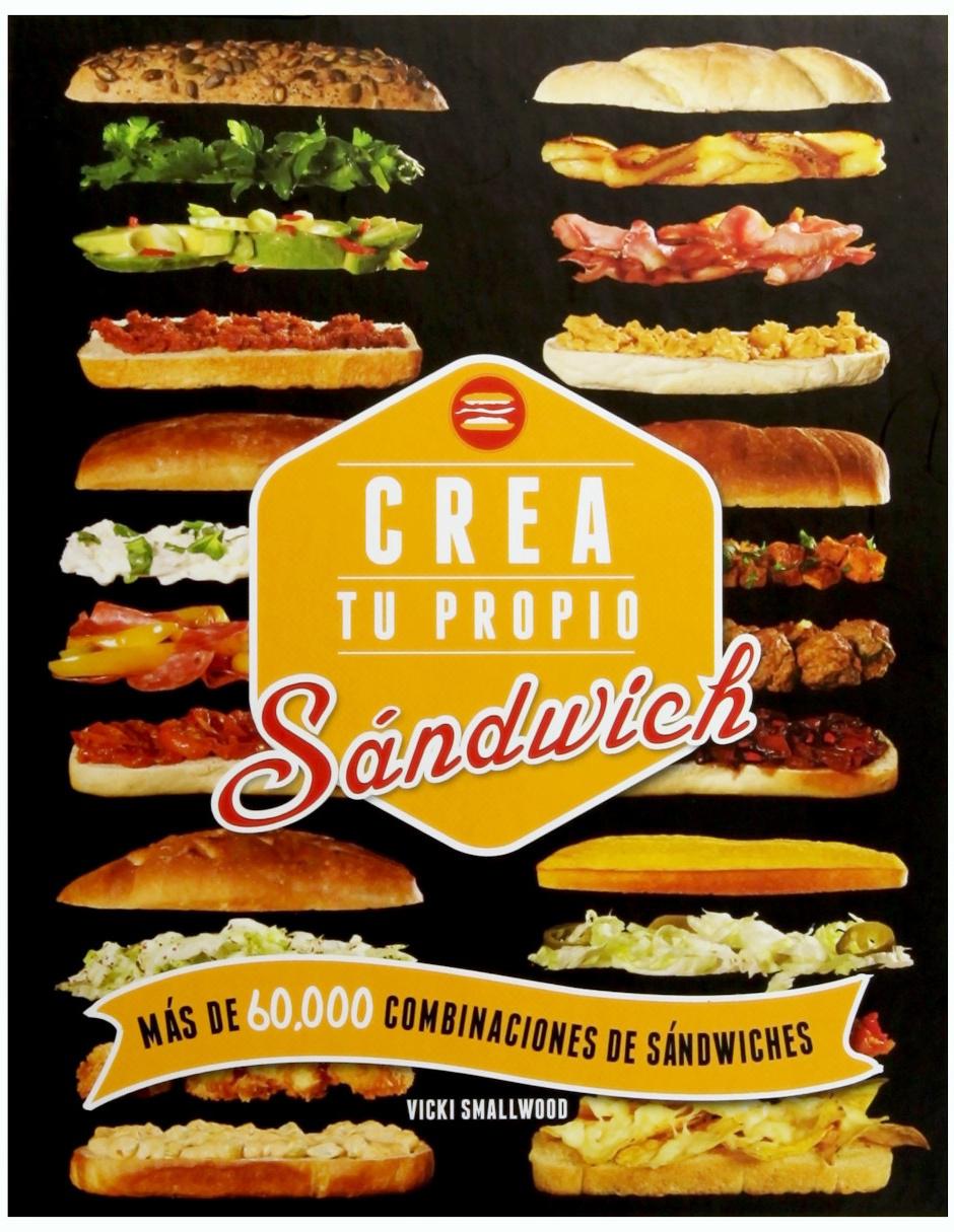 Crea Tu Propio Sándwich Crea Tu Propio Sándwich