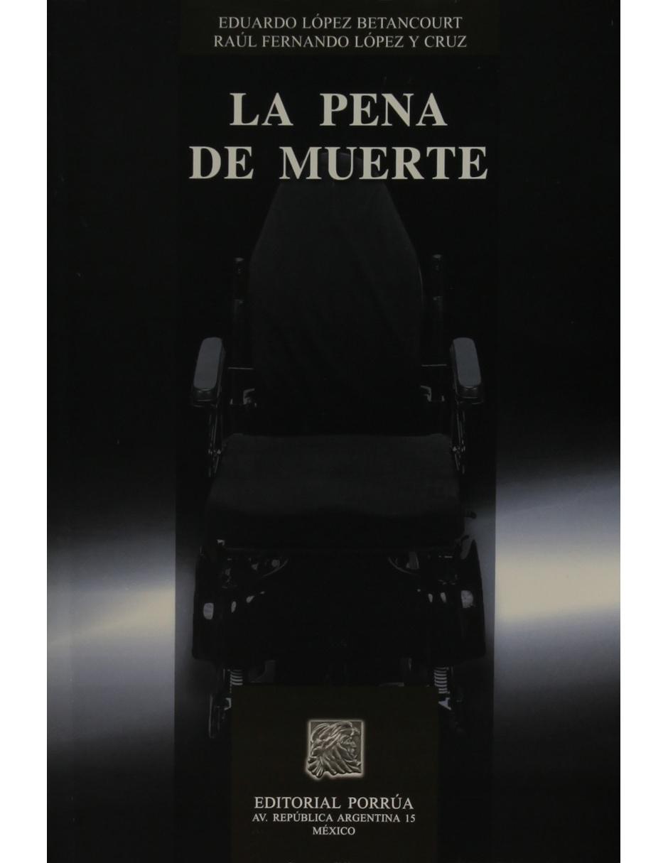 La Pena de Muerte La Pena de Muerte
