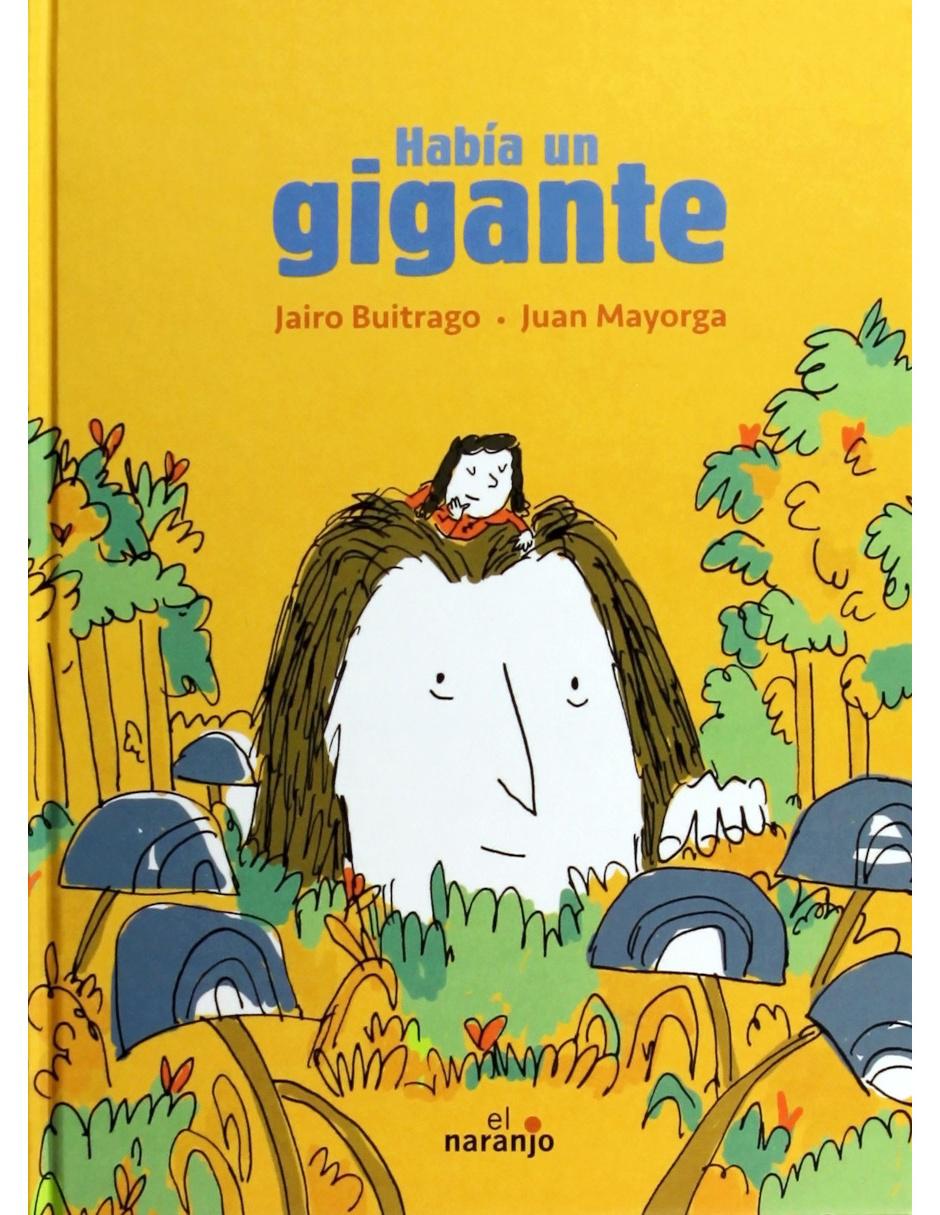 Había un Gigante