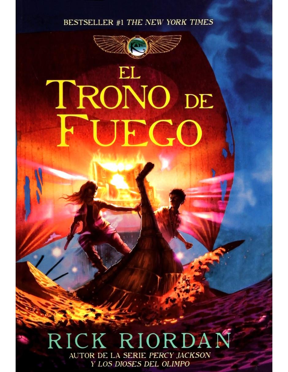 Libro El Trono de Fuego Libro El Trono de Fuego