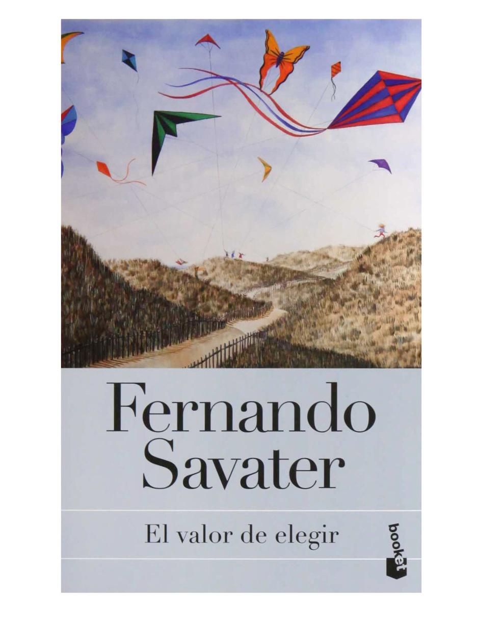 El Valor de Elegir El Valor de Elegir