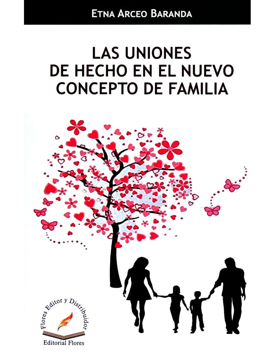 Las Uniones de Hecho en el Nuevo Concepto de Familia 1