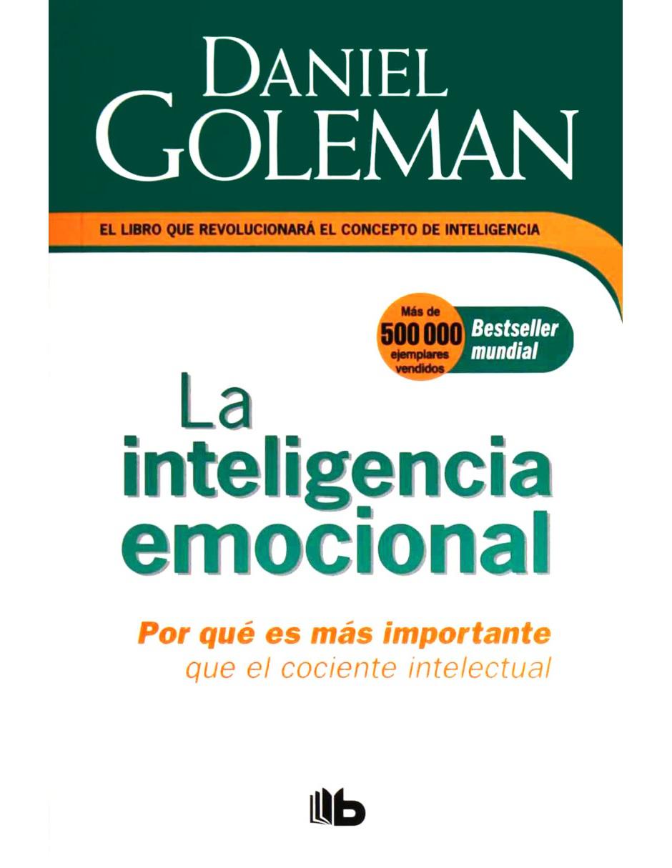 La Inteligencia Emocional La Inteligencia Emocional