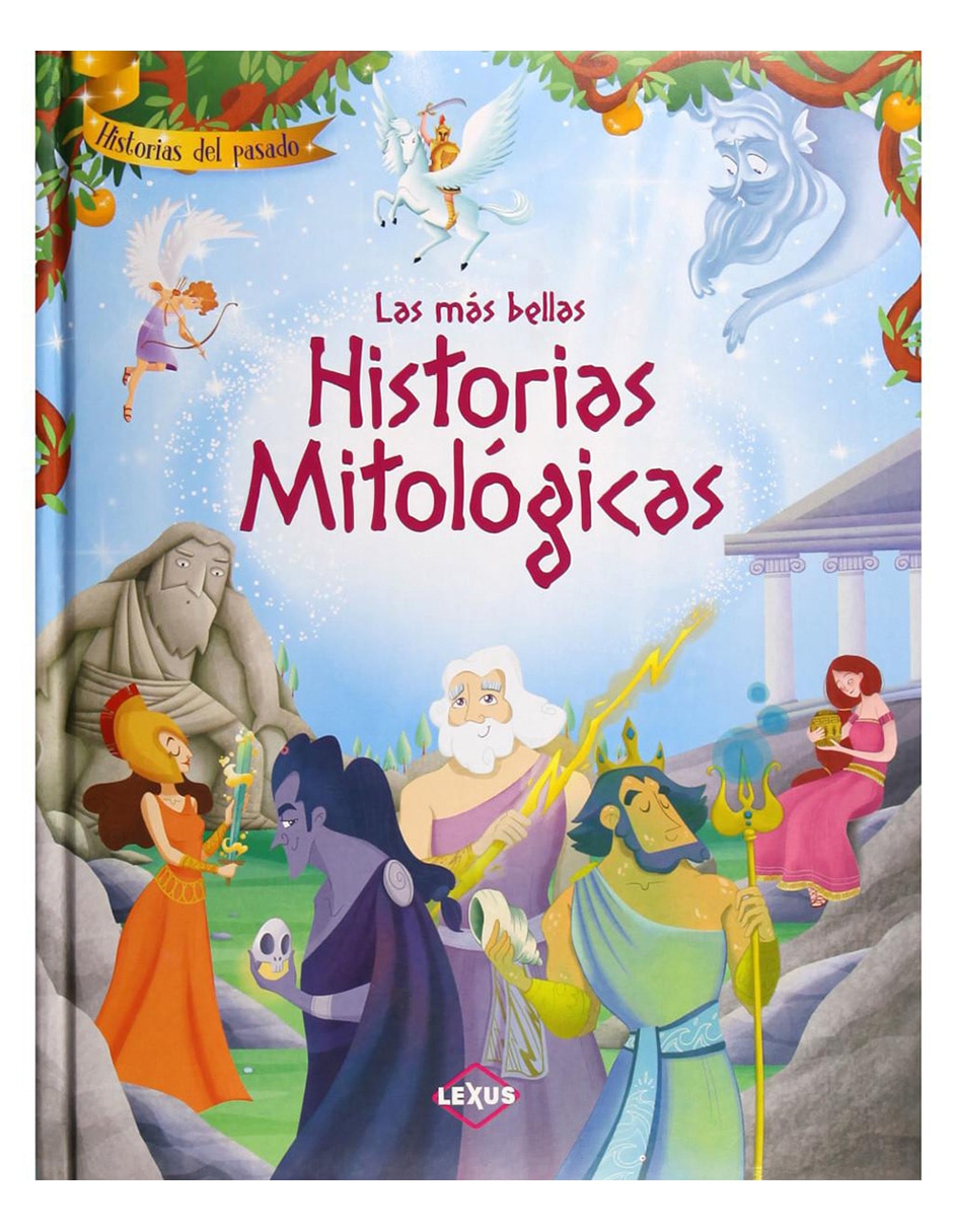 Las Más Bellas Historias Mitológicas