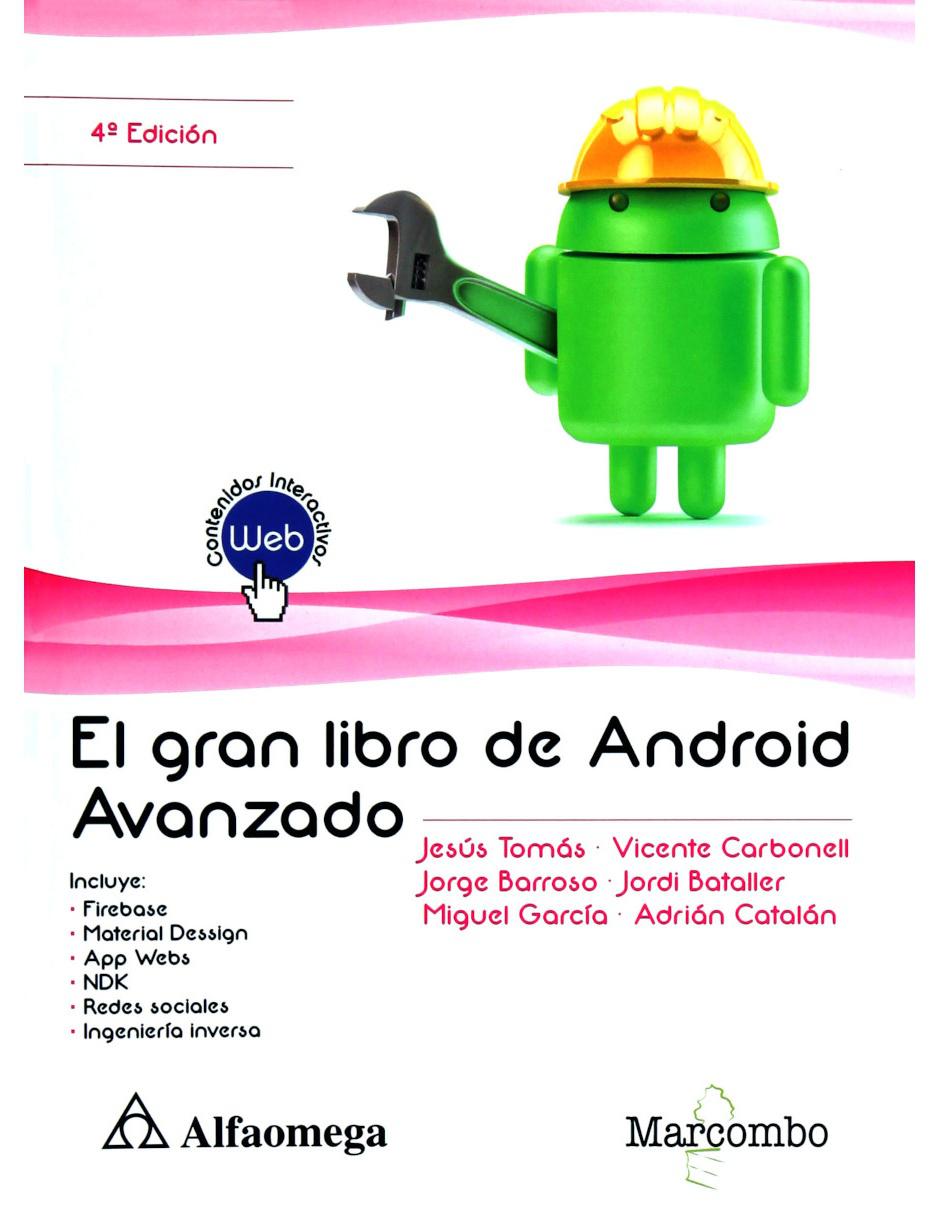 El Gran Libro de Android Avanzado El Gran Libro de Android Avanzado