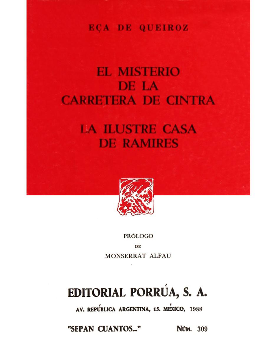 El Misterio de la Carretera de Cintra · La Ilustre Casa De Ramires