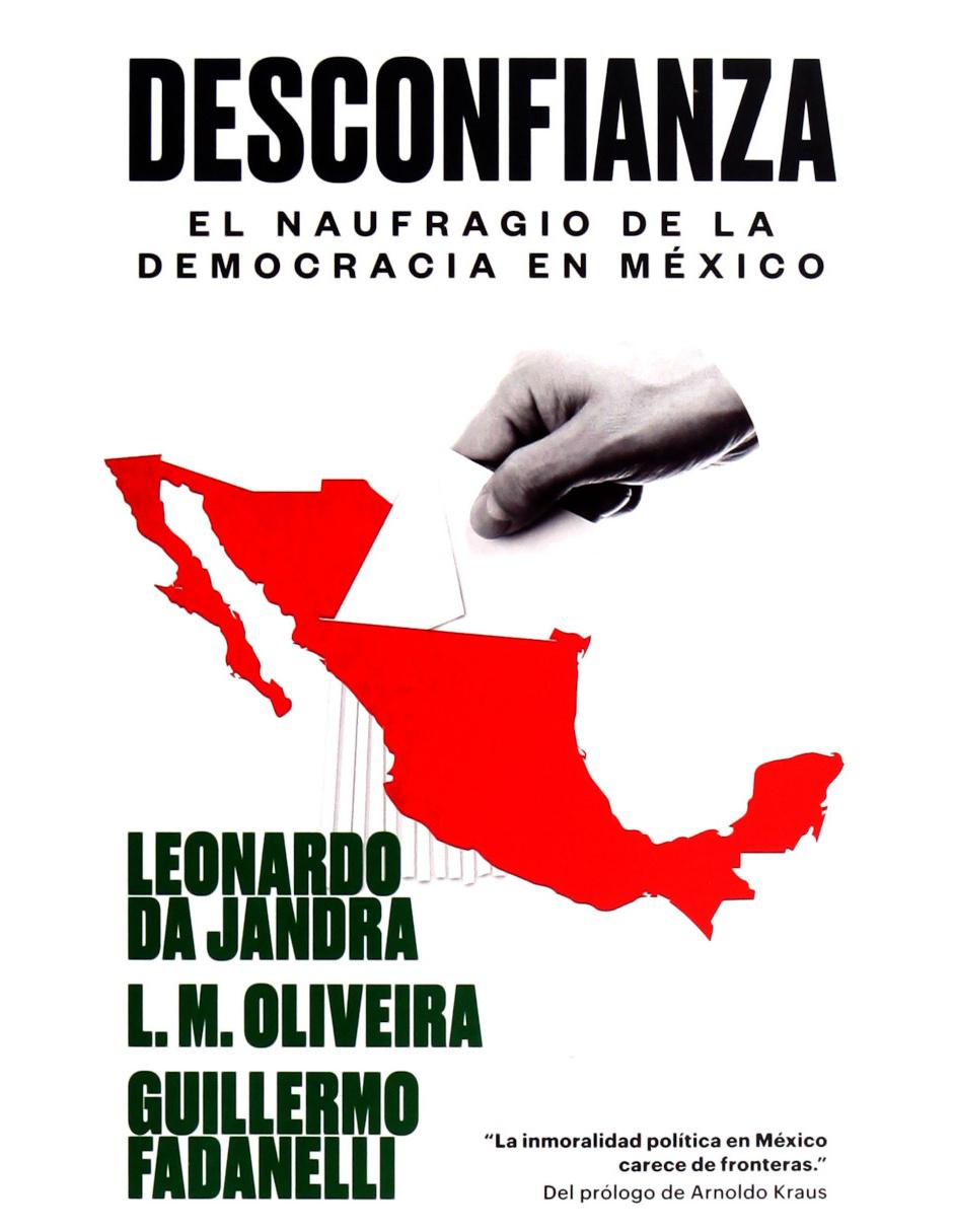 Desconfianza: El Naufragio de la Democracia en México