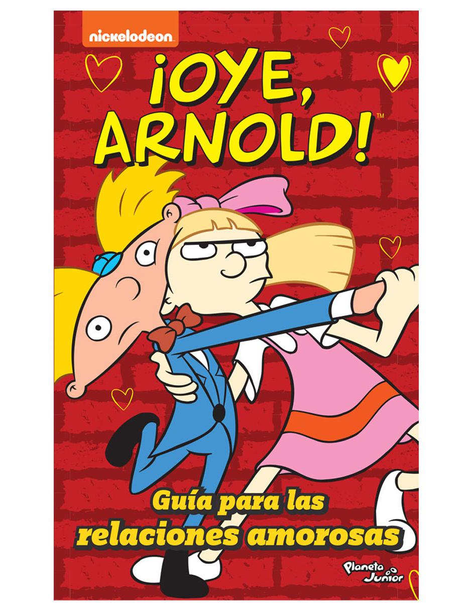 ¡Oye, Arnold! ¡Oye, Arnold!