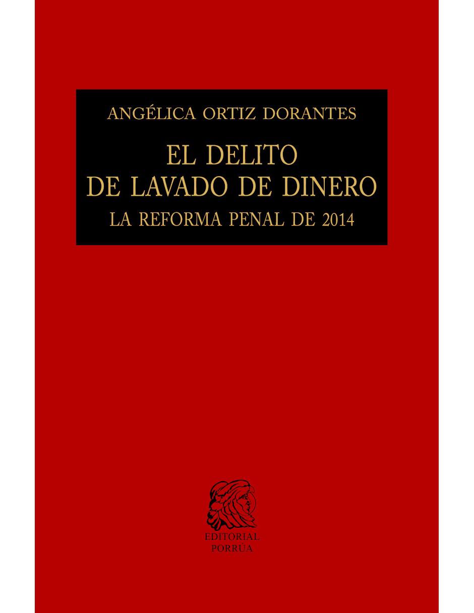 El Delito de Lavado de Dinero 1