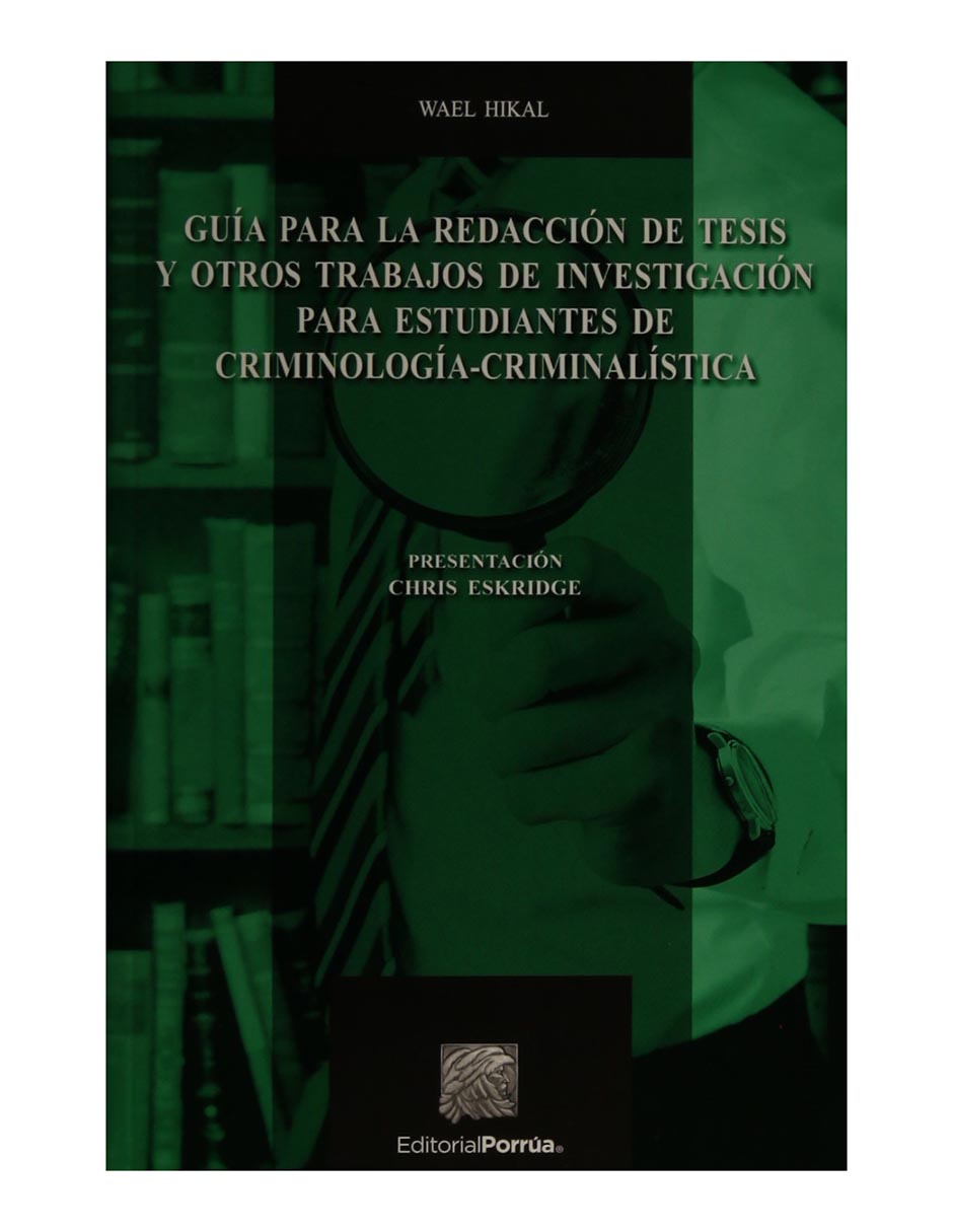 Revista Guía Para Redacción De Tesis Y Otros Trabajos De Investigación Para Estudiantes De Criminología-Criminalística 1