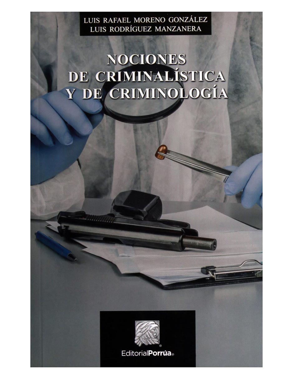 Revista Nociones De Criminalística Y Criminología Revista Nociones De Criminalística Y Criminología