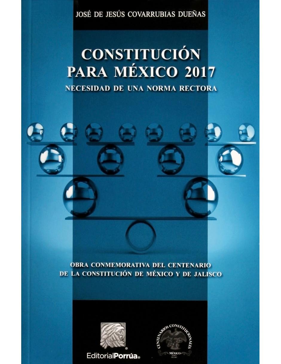 Revista Constitución Para México 2017