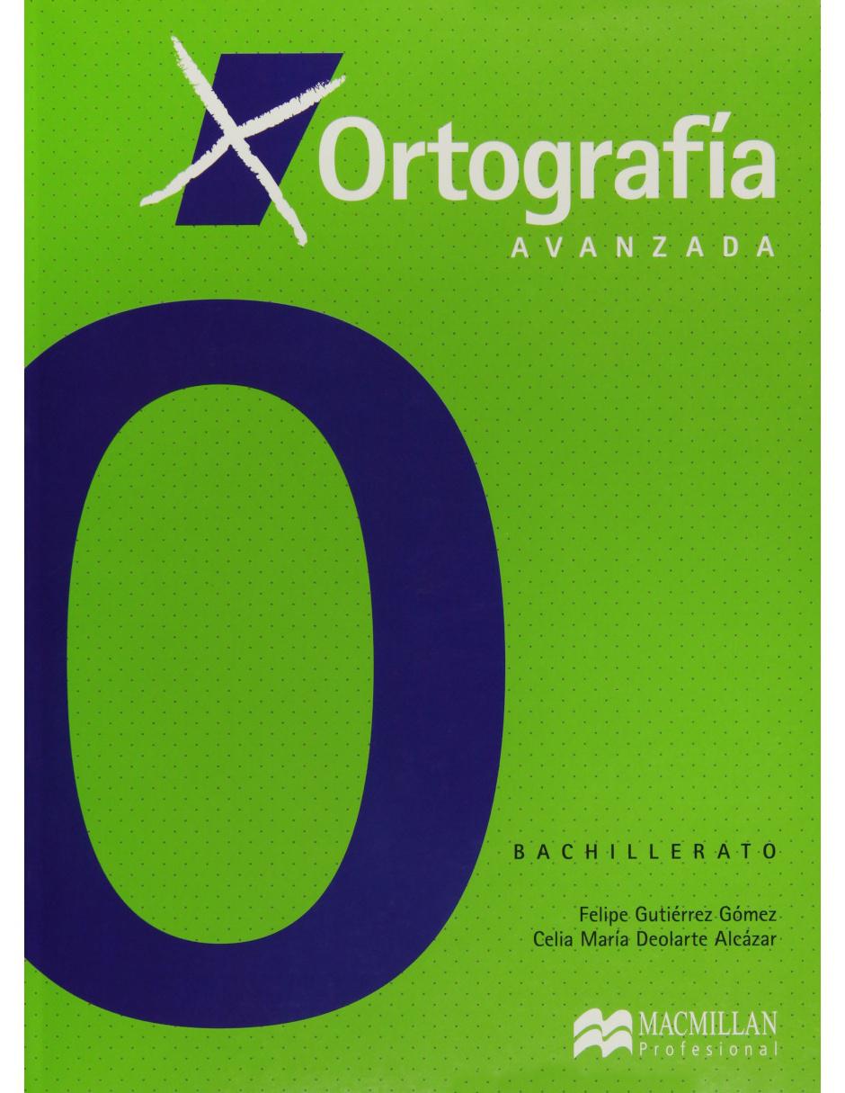 Revista Ortografía Avanzada
