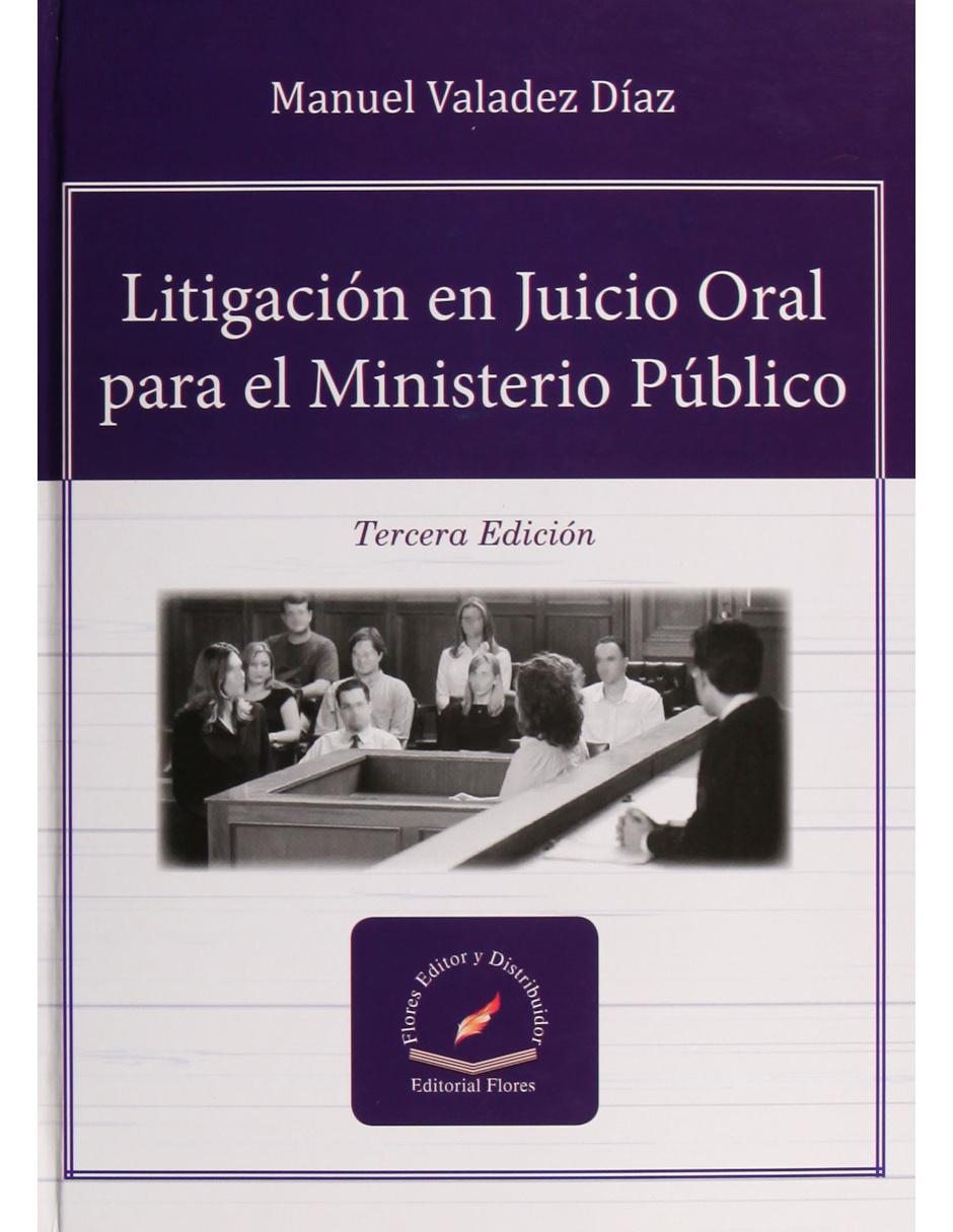 Revista Litigacion En Juicio Oral Para El Ministerio Publico