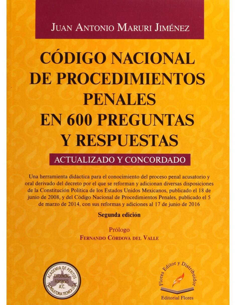 Revista Codigo Nacional De Procedimientos Penales En 600 Preguntas Y Revista Codigo Nacional De Procedimientos Penales En 600 Preguntas Y