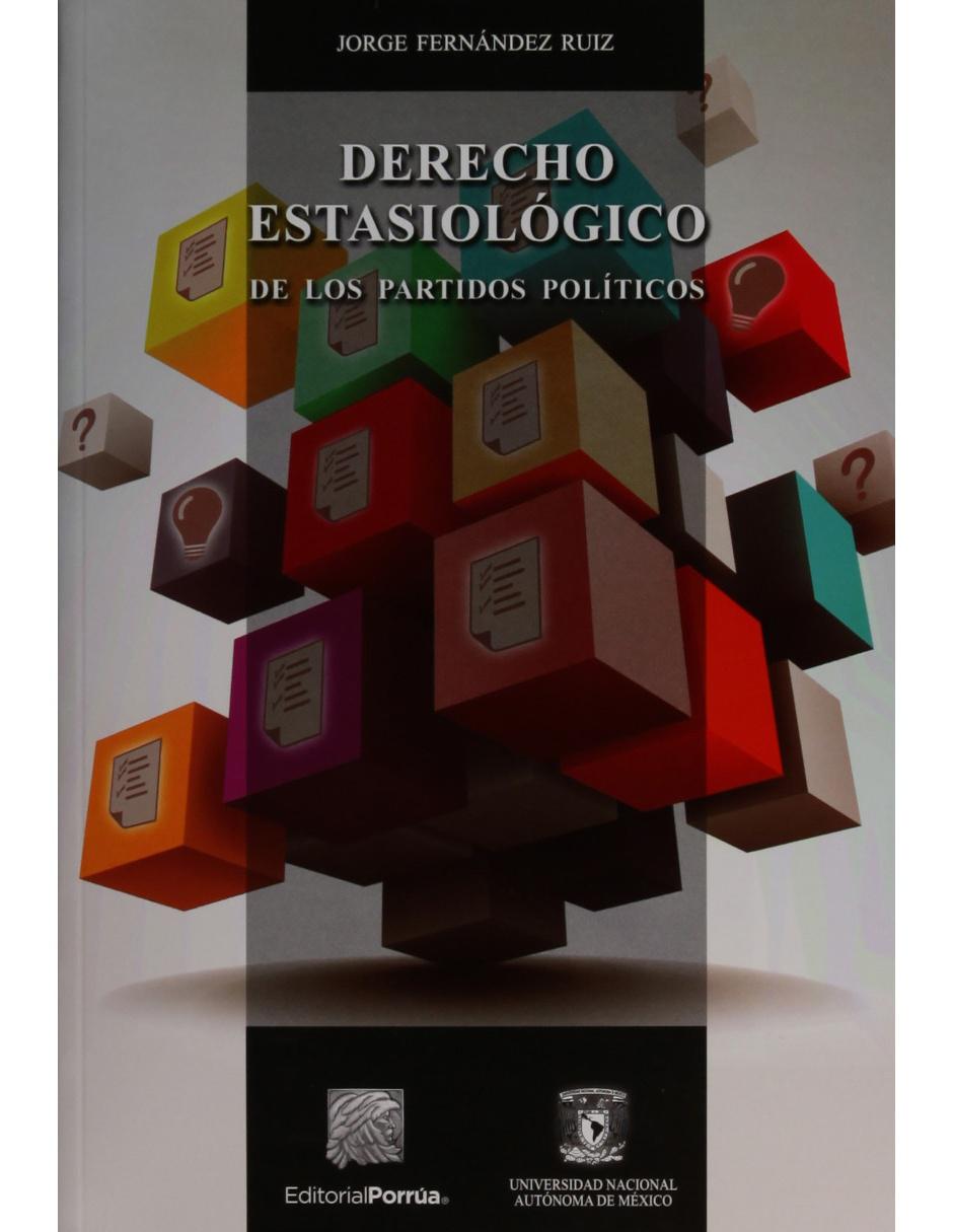 Revista Derecho Estasiológico De Los Partidos Políticos