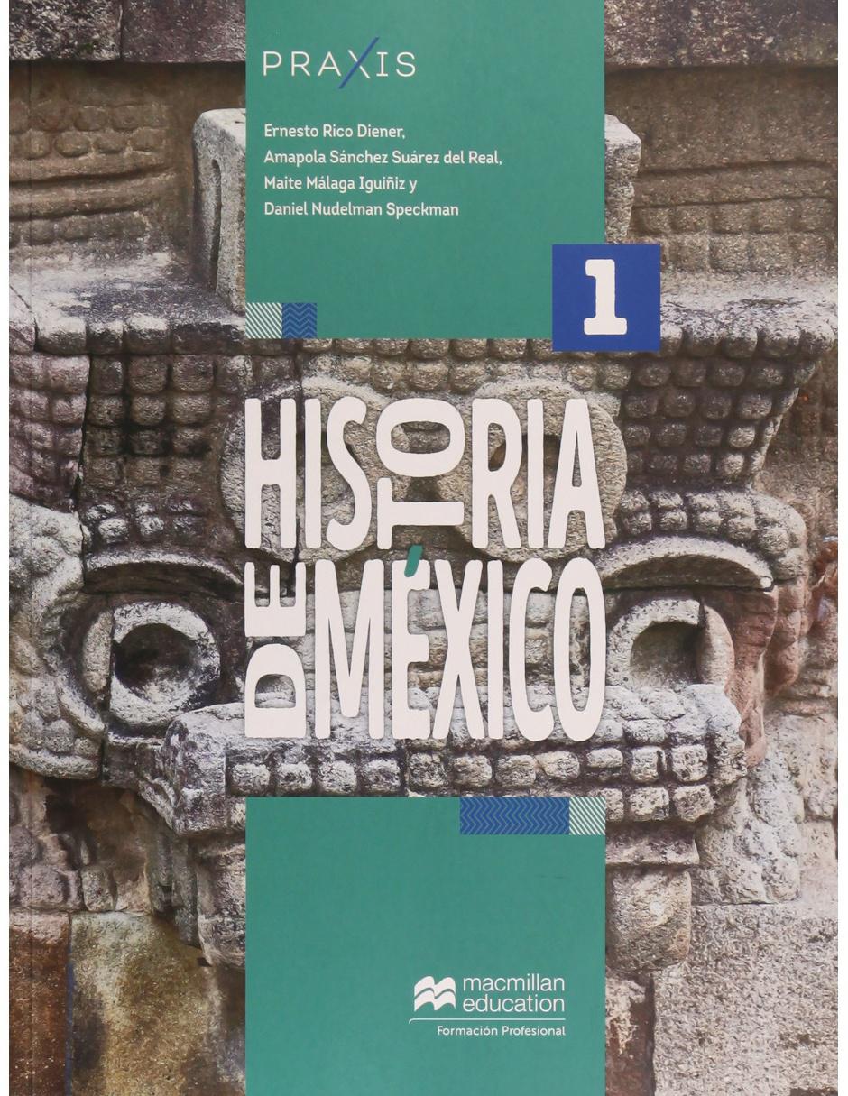 Revista Historia De México 1 + Cuaderno De Trabajo Revista Historia De México 1 + Cuaderno De Trabajo