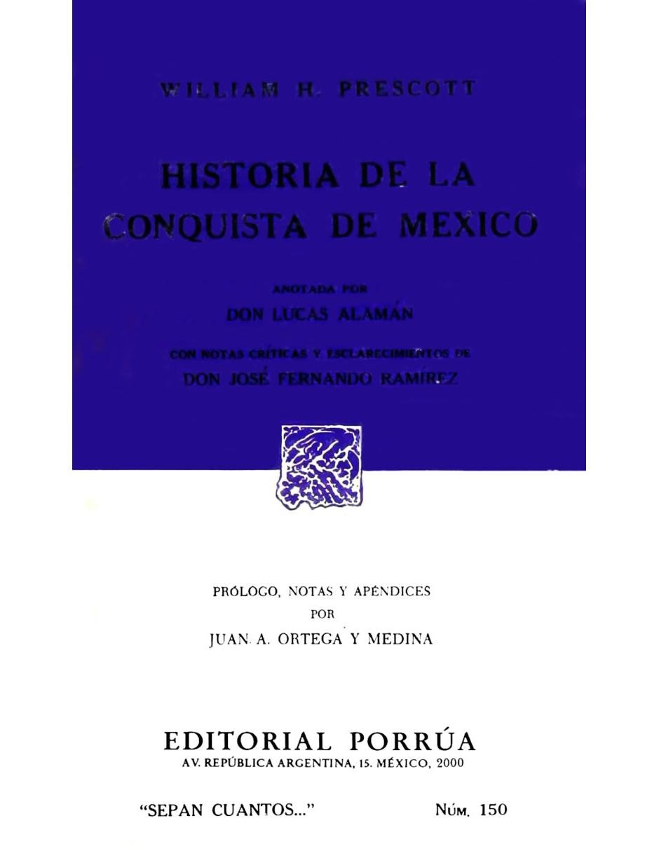 Revista Historia De La Conquista De México