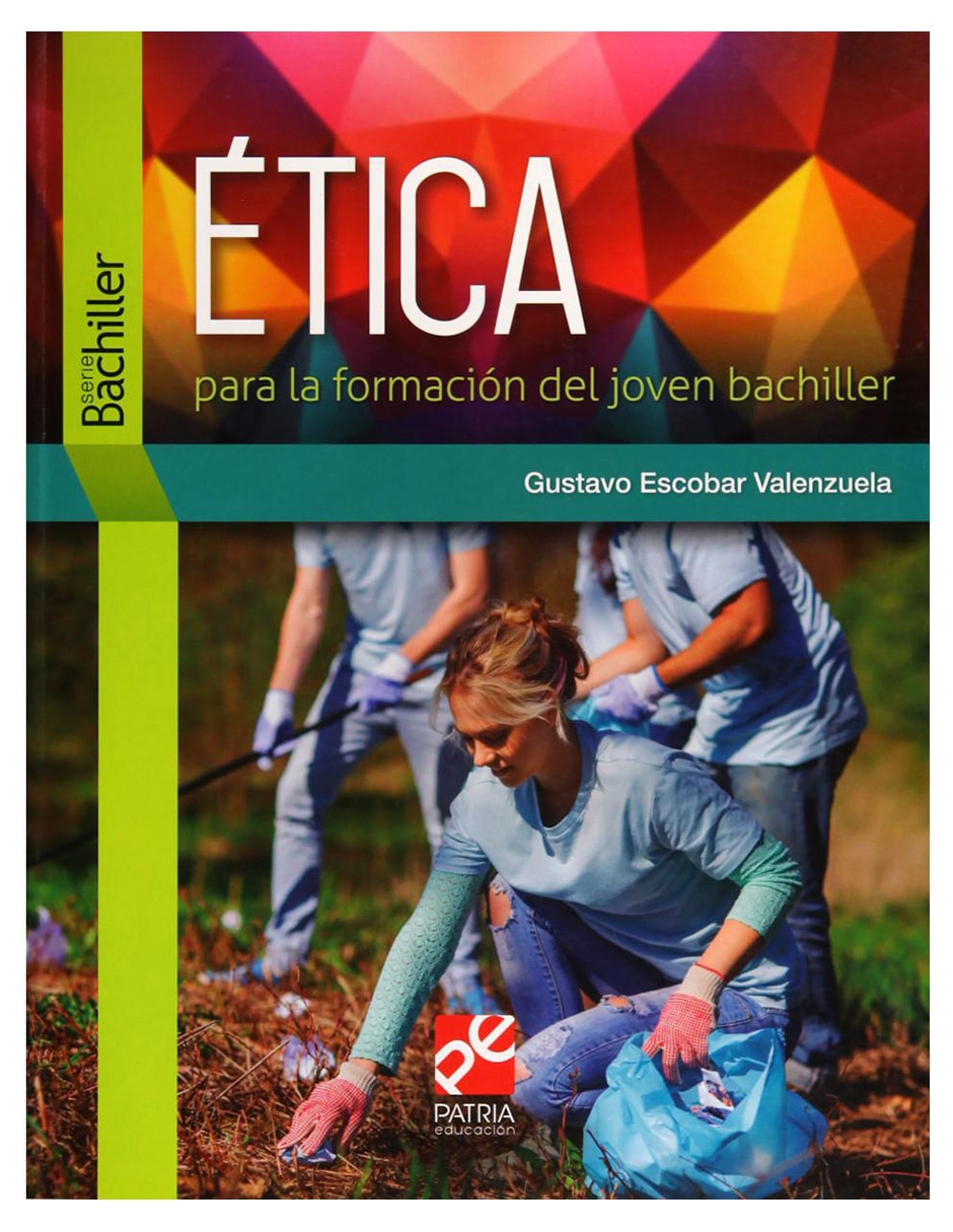 Revista Ética Para La Formación Del Joven Bachiller Revista Ética Para La Formación Del Joven Bachiller
