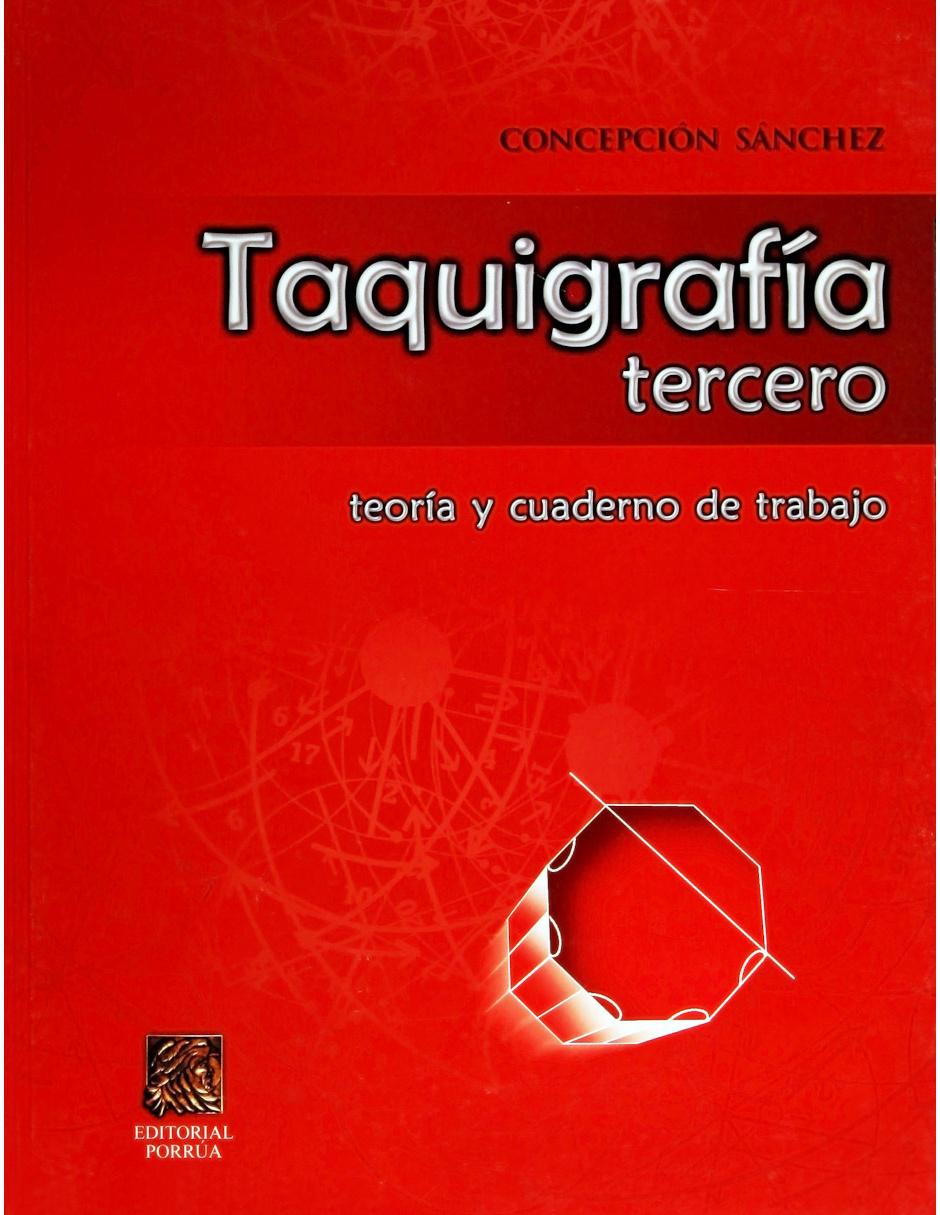 Revista Taquigrafia 3: Teoria Y Cuaderno De Trabajo Revista Taquigrafia 3: Teoria Y Cuaderno De Trabajo