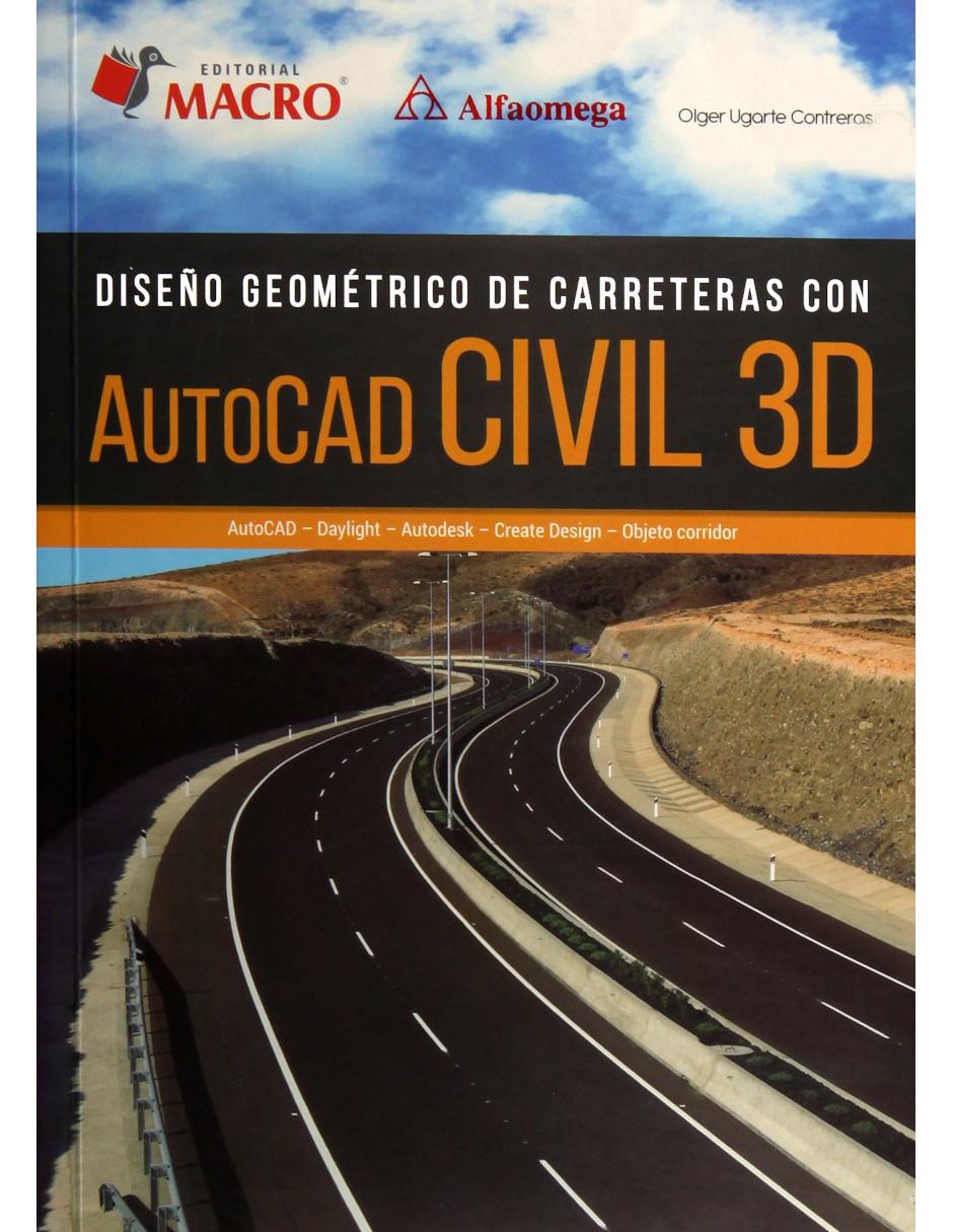 Revista Diseño Geométrico De Carreteras Con Autocad Civil 3D