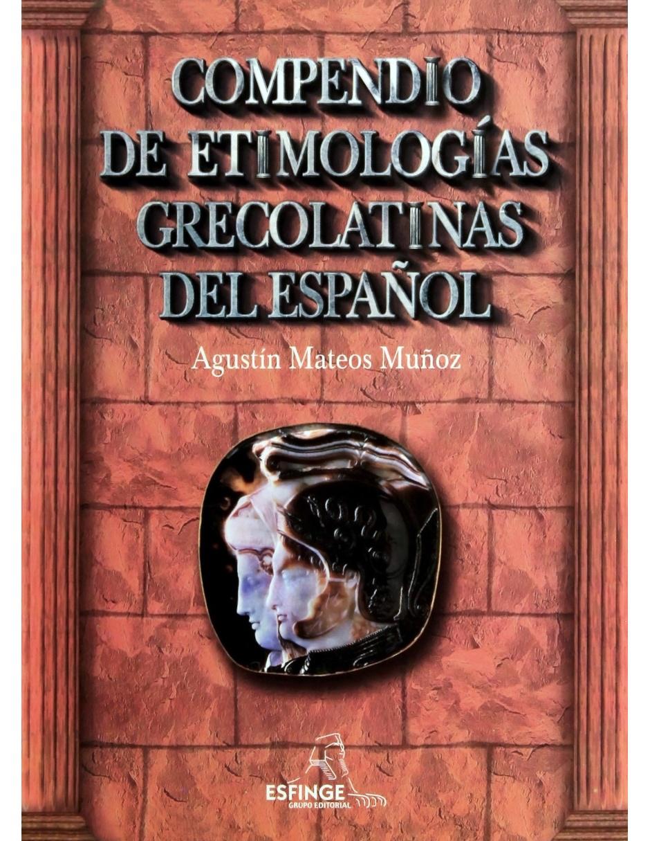 Revista Compendio De Etimologías Grecolatinas Del Español