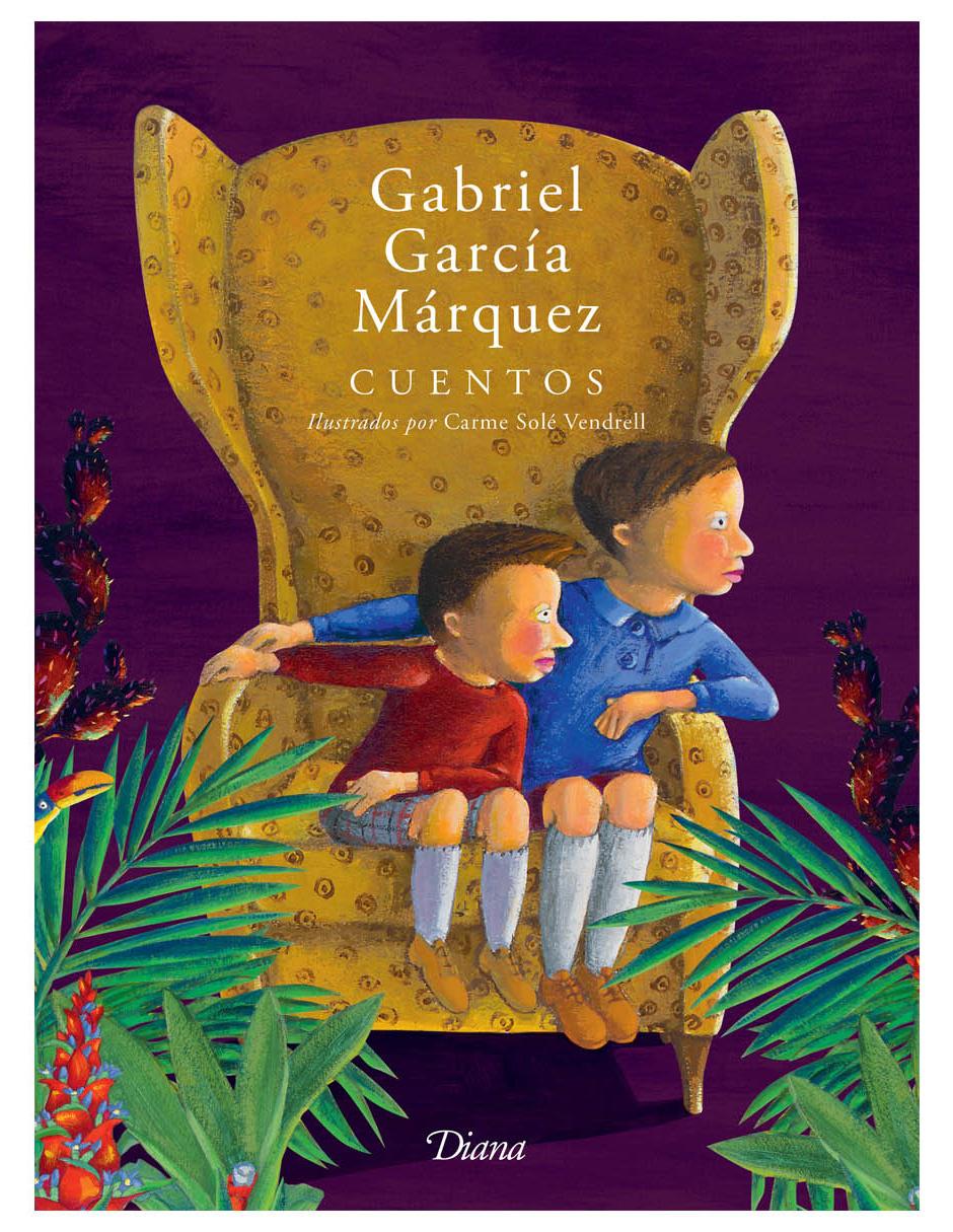 Libro Cuentos Ilustrados de Gabriel García Márquez