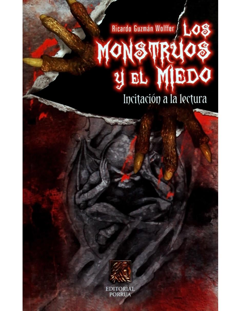 Libro Los Monstruos y el Miedo Libro Los Monstruos y el Miedo