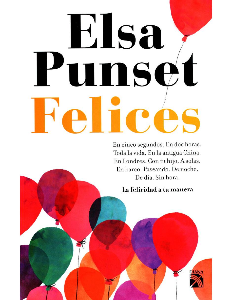 Libro Felices Libro Felices