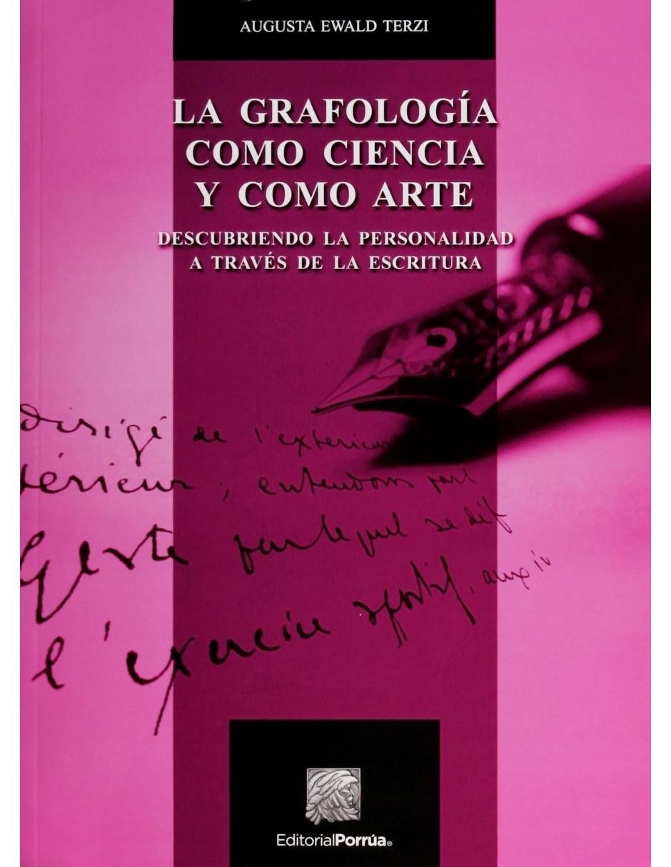 Libro La Grafología Como Ciencia Y Como Arte Libro La Grafología Como Ciencia Y Como Arte