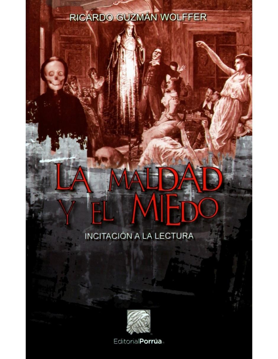 Libro La Maldad Y El Miedo Libro La Maldad Y El Miedo