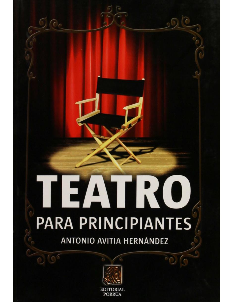 Libro Teatro para Principiantes Libro Teatro para Principiantes
