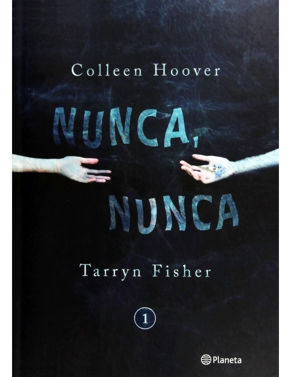 Libro Nunca, Nunca 1 Libro Nunca, Nunca 1
