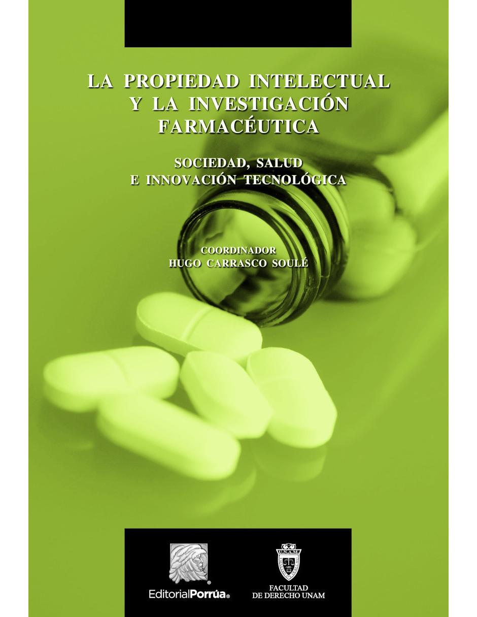 Libro Propiedad Intelectual y la Investigación Farmacéutica Libro Propiedad Intelectual y la Investigación Farmacéutica